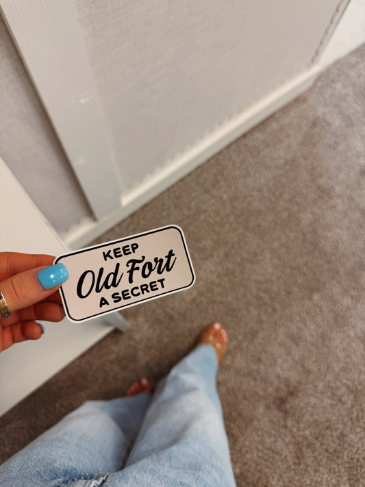 Old Fort Secret Sticker